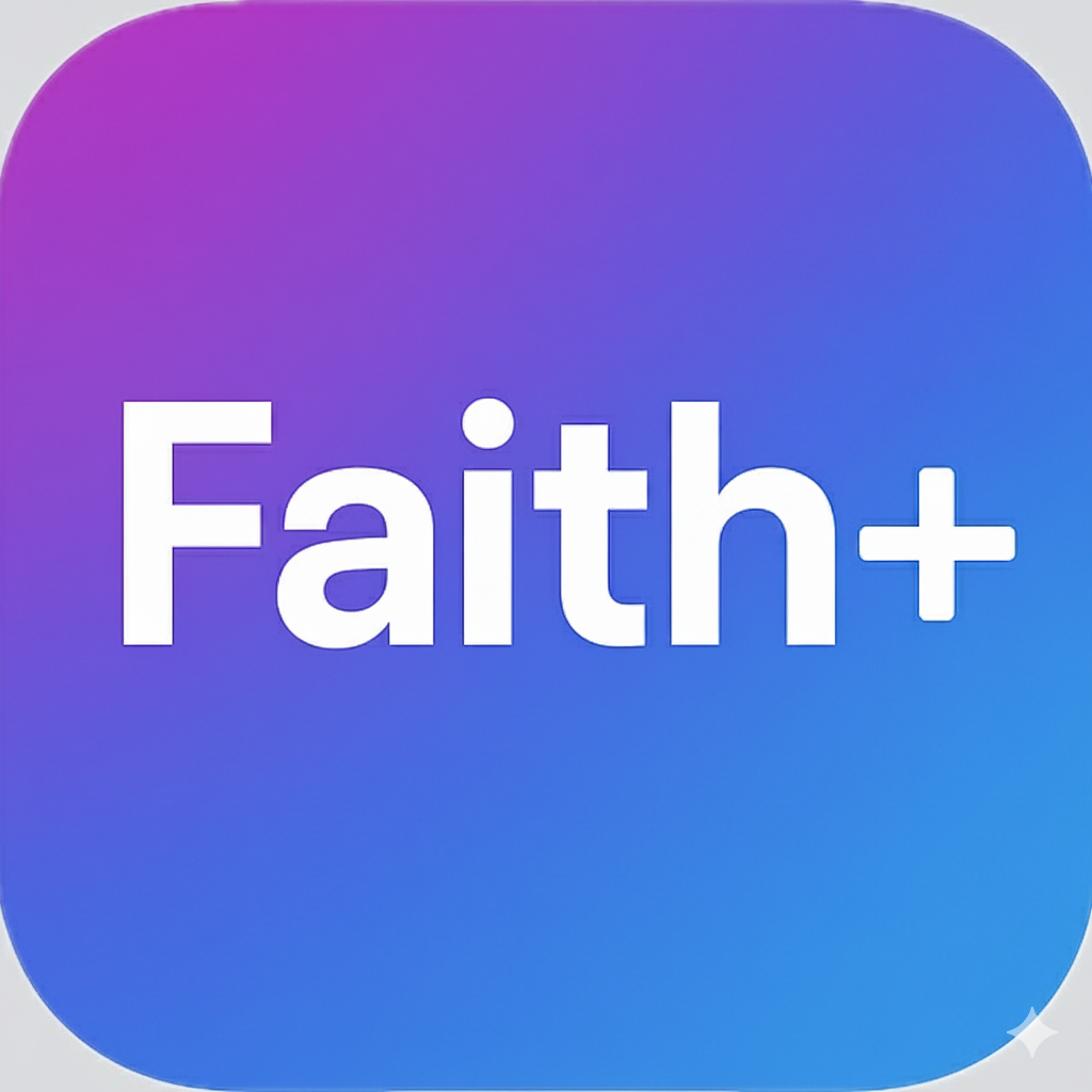 Faith Plus - Your Personal Bible Companion App | Scripture, Daily ...